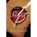 Shining the Light on The Secret