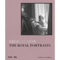 Cecil Beaton: The Royal Portraits