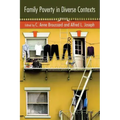 Family Poverty in Diverse Contexts