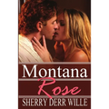 Montana Rose