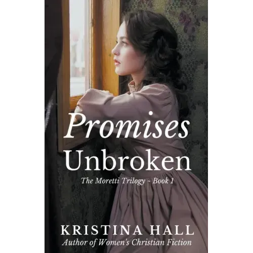 Promises Unbroken
