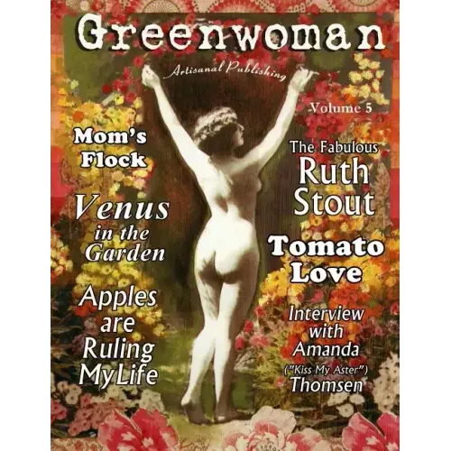Greenwoman Volume 5: Ruth Stout
