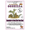 Godzilla - Remember to Brush After Every Meal - Over 200 Jokes + Cartoons - Animals, Aliens, Sports, Holidays, Occupations, School, Computers, Monster