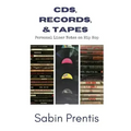 CDs, Records, & Tapes: Personal Liner Notes on Hip Hop