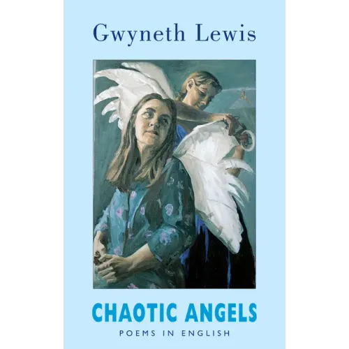 Chaotic Angels: Poems in English