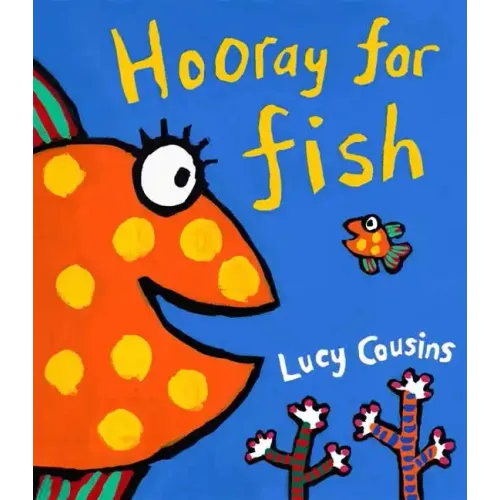 Hooray for Fish!
