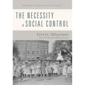 The Necessity of Social Control