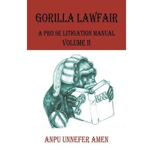 Gorilla Lawfair: A Pro Se Litigation