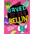 Saved by the Bellini: & Other 90s-Inspired Cocktails - A Cocktail Book