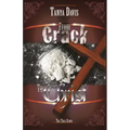 From Crack to Christ