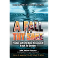 A Fall For Thy Sake