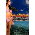 Torrid Zone