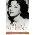 Rita Moreno: Rita Moreno: A Memoir
