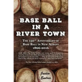 Base Ball in a River Town