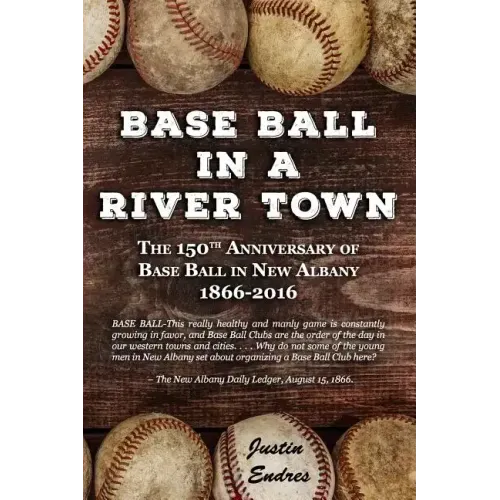Base Ball in a River Town