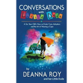 Conversations with Little Dude: A Six-Year-Old's View on Foster Care, Adoption, and the Art of Wearing a Cape
