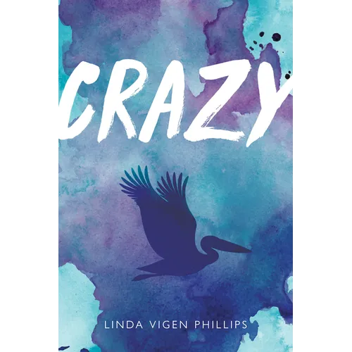 Crazy (Tenth Anniversary Edition)