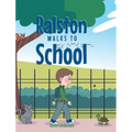 Ralston Walks To School