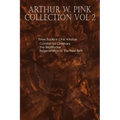 Arthur W. Pink Collection Vol 2