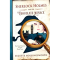 Sherlock Holmes and the Chocolate Menace