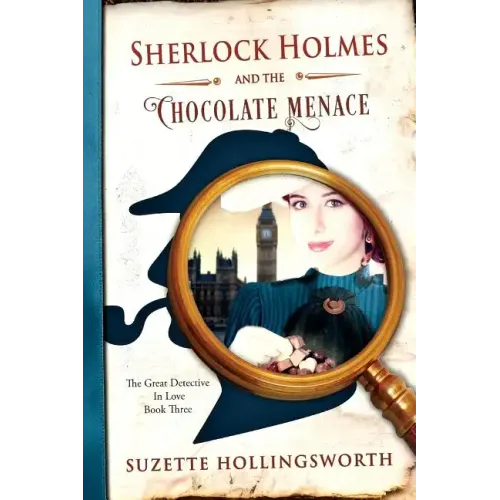 Sherlock Holmes and the Chocolate Menace