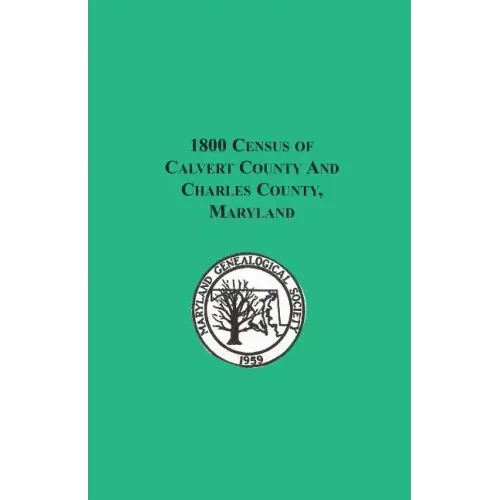 1800 Census of Calvert County and Charles County, Maryland