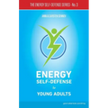 Energy Self-Defense for Young Adults