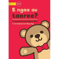 Where's My Teddy - E ngaa au taoree? (Te Kiribati)