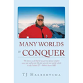 Many Worlds to Conquer