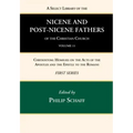 A Select Library of the Nicene and Post-Nicene Fathers of the Christian Church, First Series, Volume 11