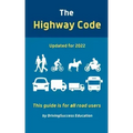 The Highway Code: Updated For 2022