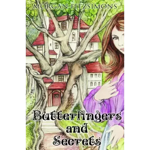 Butterfingers and Secrets