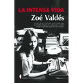 Intensa Vida, La