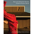 New and Selected Stories