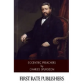 Eccentric Preachers