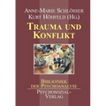 Trauma Und Konflikt