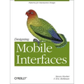 Designing Mobile Interfaces: Patterns for Interaction Design