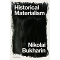 Historical Materialism: A System of Sociology
