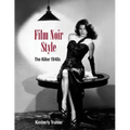 Film Noir Style: The Killer 1940s