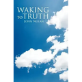 Waking to Truth