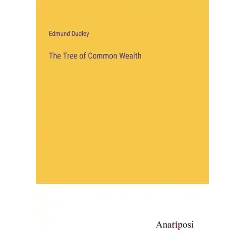 The Tree of Common Wealth
