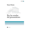 Por las sendas del pensamiento