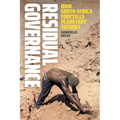 Residual Governance: How South Africa Foretells Planetary Futures