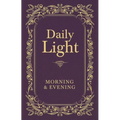 Daily Light: Morning and Evening Devotional: Daily Guidance from God's Word (a 365-Day Devotional)