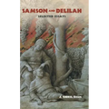 Samson and Delilah: Selected Essays