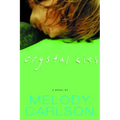 Crystal Lies
