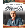 Fact and Fiction of American Invention