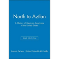 North to Aztlan 2e