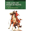 The Life of Pinky Jenkins, Volume 2