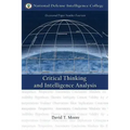 Critical Thinking and Intelligence Analysis